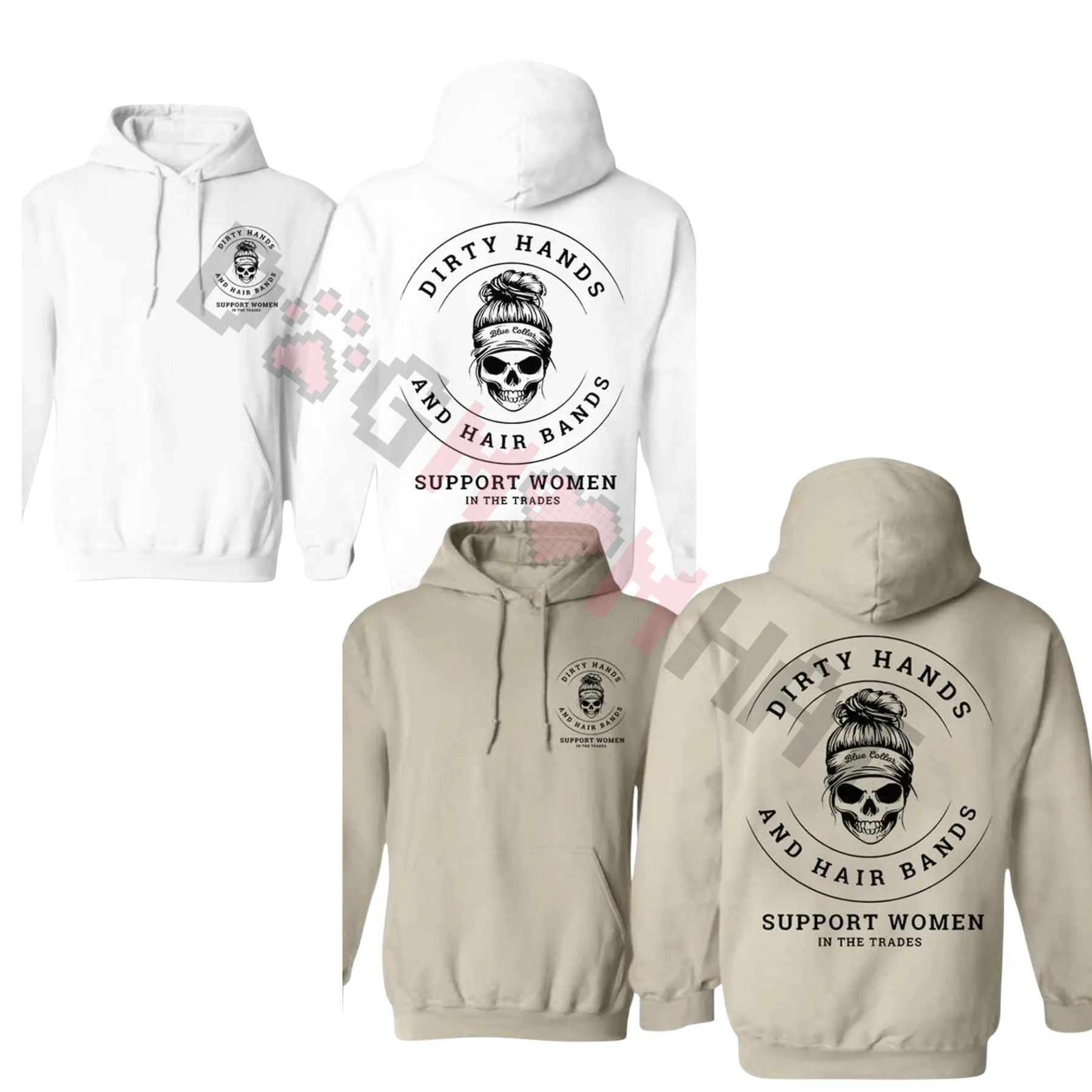"Dirty Hands and Hair Bands" Skull Blue Collar Hoodie & Crewneck – Support Women In The Trades, Skilled Trades Cotton Fabric Pullover