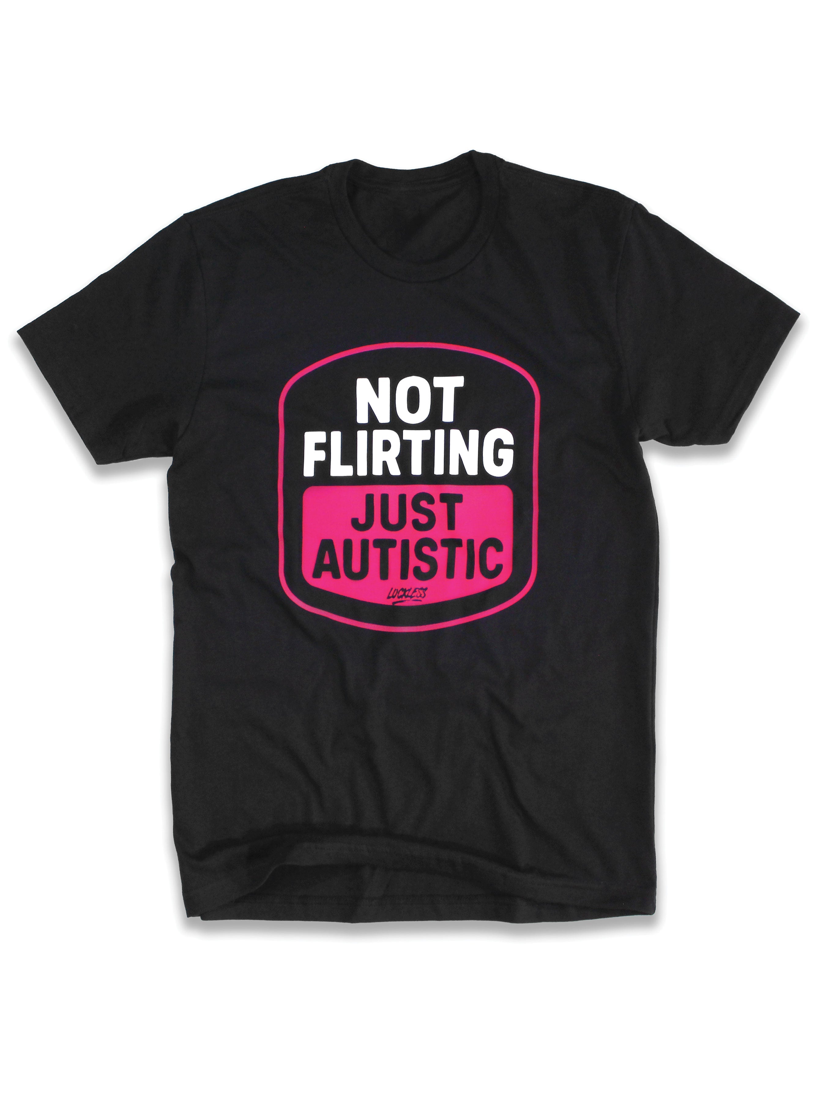 Not Flirting | Tee